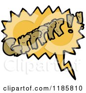 Cartoon Of The Word Grrrrr In A Speaking Bubble Royalty Free Vector Illustration by lineartestpilot