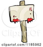 Cartoon Of A Wooden Sign With Dripping Paint Or Blood Royalty Free Vector Illustration