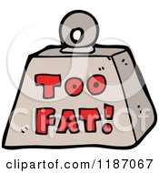 Cartoon Of A Weight With The Words Too Fat Royalty Free Vector Illustration