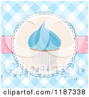 Poster, Art Print Of Cupcake With Blue Frosting Over Gingham With Flowers And Polka Dots