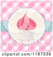 Poster, Art Print Of Cupcake With Pink Frosting Over Pink Gingham With Flowers And Polka Dots