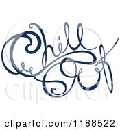 Clipart Of Written Dark Blue Chill Out Royalty Free Vector Illustration