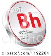 Poster, Art Print Of 3d Floating Round Red And Silver Bohrium Chemical Element Icon