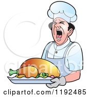 Clipart Of A Shouting Male Chef Holding A Roasted Turkey Royalty Free Vector Illustration