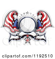 Clipart Of A Patriotic Golf Ball With Two American Flags Stars And A Banner Royalty Free Vector Illustration