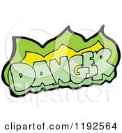 Poster, Art Print Of The Word Danger