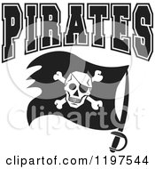 Poster, Art Print Of Black And White Pirates Team Text Over A Flag