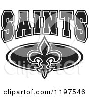 Clipart Of Black And White SAINTS Team Text Over A Fleur De Lis Royalty Free Vector Illustration by Johnny Sajem
