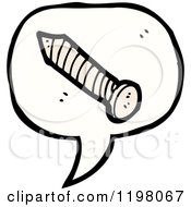 Cartoon Of A Screw In A Speaking Bubble Royalty Free Vector Illustration by lineartestpilot