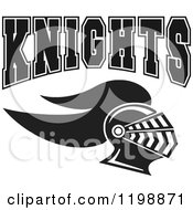 Clipart Of Black And White KNIGHTS Team Text Over A Helmet Royalty Free Vector Illustration