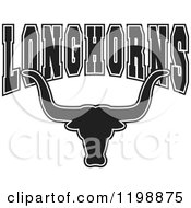 Clipart Of Black And White LONGHORNS Team Text Over A Bull Head Royalty Free Vector Illustration