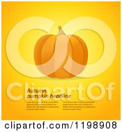 Poster, Art Print Of Round Autumn Pumpkin Over Sample Text On Gradient Orange And Yellow