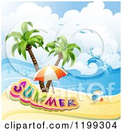 Poster, Art Print Of Ball And Beach Umbrella With Summer Text Over A Tropical Beach And Palm Trees