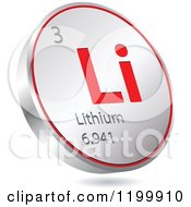 Poster, Art Print Of 3d Floating Round Red And Silver Lithium Chemical Element Icon