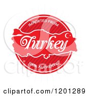 Round Red Imported From Turkey Authentic Label