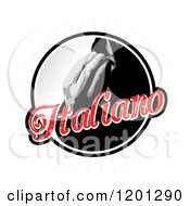 Poster, Art Print Of Round Italiano Label With Hands By Lips