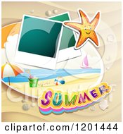 Poster, Art Print Of Starfish Over A Beach With Instant Photos And Summer Text 2