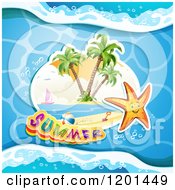 Poster, Art Print Of Starfish Over An Island And Summer Text On Water