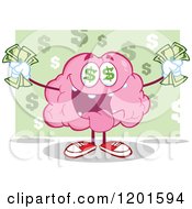 Poster, Art Print Of Pink Brain Mascot With Dollar Eyes And Cash Over Green