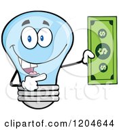 Happy Blue Light Bulb Mascot Holding A Dollar Bill