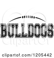 Clipart Of A Black And White American Football And BULLDOGS Team Text Royalty Free Vector Illustration
