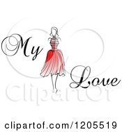 Poster, Art Print Of My Love Text With A Woman In A Red Dress