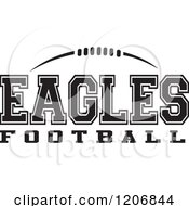 Clipart Of A Black And White American Football And EAGLES Football Team Text Royalty Free Vector Illustration
