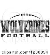 Clipart Of A Black And White American Football And WOLVERINES Football Team Text Royalty Free Vector Illustration