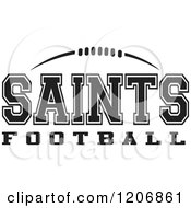 Clipart Of A Black And White American Football And SAINTS Football Team Text Royalty Free Vector Illustration