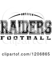 Clipart Of A Black And White American Football And RAIDERS Football Team Text Royalty Free Vector Illustration