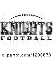 Clipart Of A Black And White American Football And KNIGHTS Football Team Text Royalty Free Vector Illustration