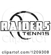 Poster, Art Print Of Black And White Ball And Raiders Tennis Team Text