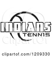 Poster, Art Print Of Black And White Ball And Indians Tennis Team Text