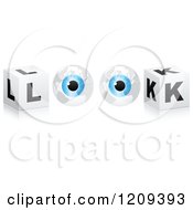 Poster, Art Print Of Pair Of Eye Globes And Cubes Spelling The Word Look