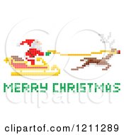 Cartoon Of A Pixelated Santa Flying His Sleigh With Merry Christmas Text Royalty Free Vector Clipart