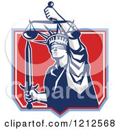 Clipart Of A Retro Statue Of Liberty Holding Justice Scales And A Sword In A Red Shield Royalty Free Vector Illustration