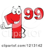 Poster, Art Print Of Red Dollar Ninety Nine Cent Mascot Holding A Thumb Up