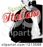 Poster, Art Print Of Grayscale Man With Distressed Red And Green Speak Italiano Text