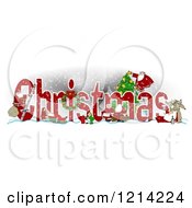 The Word Christmas With Santa Mrs Claus Elves And Reindeer