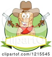 Cowboy Peanut Character Holding Up Two Revolvers Over A Label