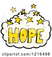 Cartoon Of A Cloud With The Word Hope Royalty Free Vector Illustration by lineartestpilot