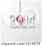 Clipart Of A Happy New Year 2014 Greeting With A Snowflake Bauble Royalty Free Vector Illustration