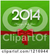 Clipart Of A Happy New Year 2014 Greeting Over Green Text And A Gift Bow Royalty Free Vector Illustration