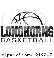 Clipart Of A Black And White Ball With LONGHORNS BASKETBALL Text Royalty Free Vector Illustration