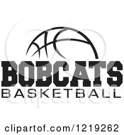 Clipart Of A Black And White Ball With BOBCATS BASKETBALL Text Royalty Free Vector Illustration