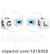 Poster, Art Print Of 3d Cubes With Blue Globe Eyballs Forming The Word Cool