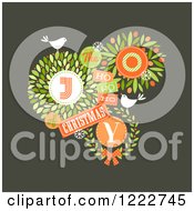 Clipart Of The Joy Of Christmas Text With Leaves Snowflakes And Birds Royalty Free Vector Illustration by elena