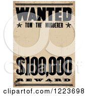 Vintage Wanted Tom The Murderer Poster