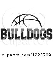 Poster, Art Print Of Black And White Basketball With Bulldogs Text