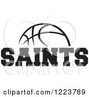 Poster, Art Print Of Black And White Basketball With Saints Text